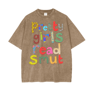 Oversized Pretty Girls Read Smut Shirt