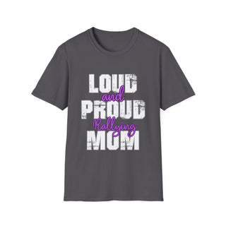 Loud And Proud Rallying Mom TShirt