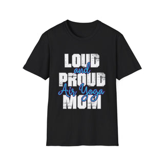 Loud And Proud Air Yoga Mom TShirt