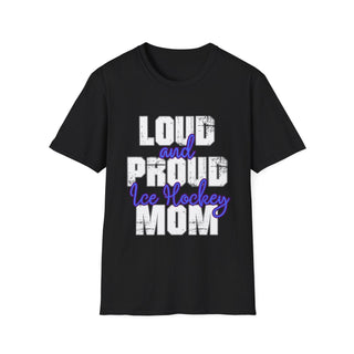 Loud And Proud Ice Hockey Mom Shirt