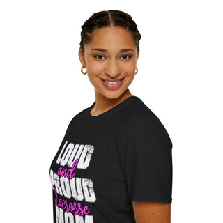 Loud And Proud Lacrosse Mom Shirt