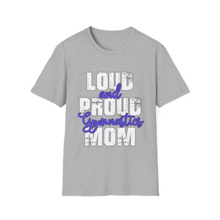 Loud And Proud Gymnastics Mom TShirt