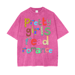 Pretty Girls Read Romance Shirt in Oversized Style - Bookish Shirts