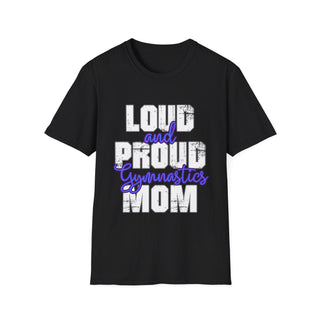 Loud And Proud Gymnastics Mom TShirt