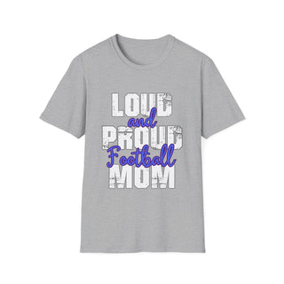 Loud And Proud Football Mom Shirt