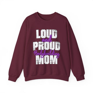 Women's Bodybuilding Mom Loud And Proud Sweatshirt