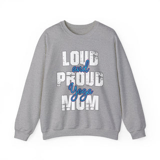 Yoga Mom Loud And Proud Sweatshirt