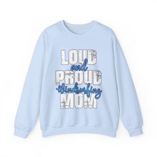 Windsurfing Mom Loud And Proud Sweatshirt