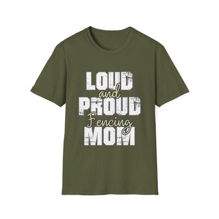 Loud And Proud Fencing Mom Shirt