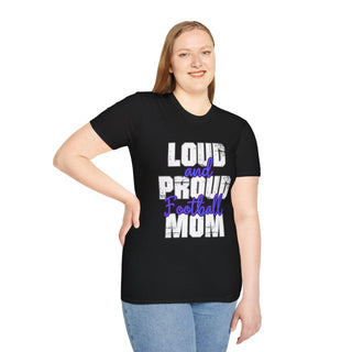 Loud And Proud Football Mom Shirt