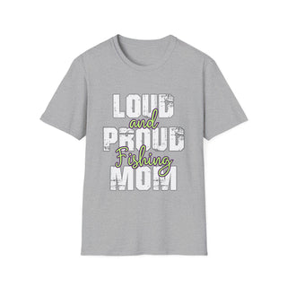 Loud And Proud Fishing Mom Shirt