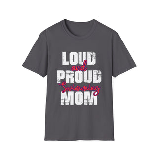 Loud And Proud Swimming Mom TShirt