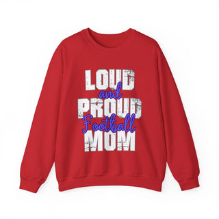 Football Mom Loud And Proud Sweatshirt