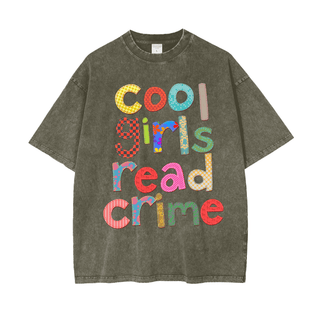 Cool Girls Read Crime Shirt in Oversized Style - Bookish Shirts