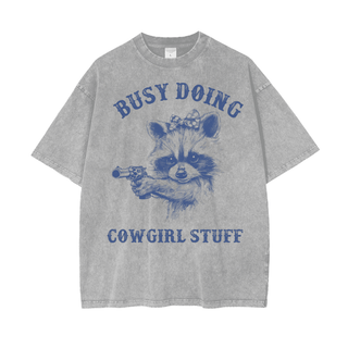 Busy Doing Cowgirl Stuff Shirt - Funny Country Girl Shirt