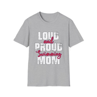 Loud And Proud Swimming Mom TShirt