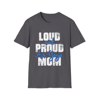 Loud And Proud Air Yoga Mom TShirt