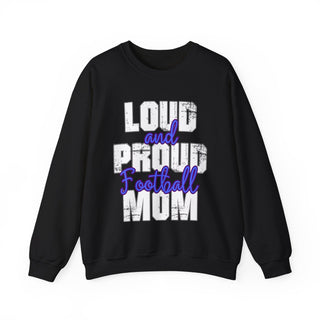 Football Mom Loud And Proud Sweatshirt