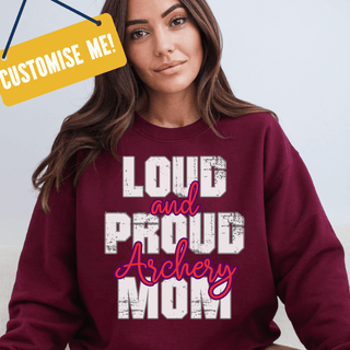 Personalize Me! Loud And Proud Sweatshirt