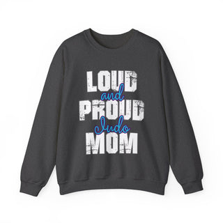 Judo Mom Loud And Proud Sweatshirt