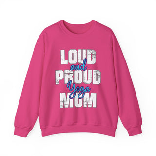 Yoga Mom Loud And Proud Sweatshirt