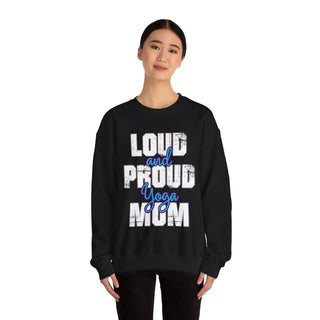 Yoga Mom Loud And Proud Sweatshirt