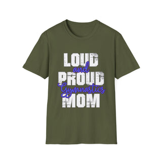 Loud And Proud Gymnastics Mom TShirt