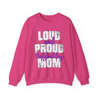 Women's Bodybuilding Mom Loud And Proud Sweatshirt