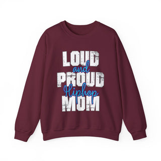 Hiphop Mom Loud And Proud Sweatshirt