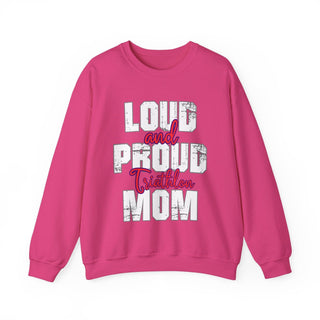 Triathlon Mom Loud And Proud Sweatshirt