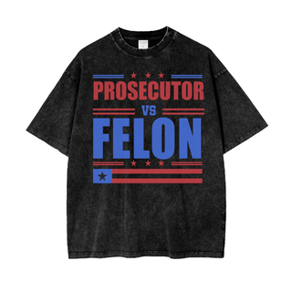 Prosecutor Vs Felon Shirt - Presidential Elections 2024 Shirt