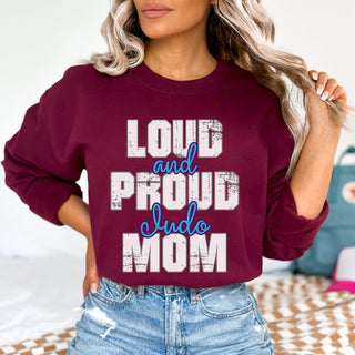 Judo Mom Loud And Proud Sweatshirt