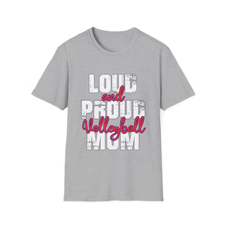 Loud And Proud Volleyball Mom TShirt