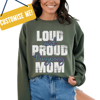 Customise Me! Loud And Proud Sweatshirt