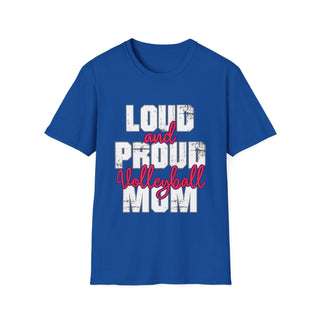 Loud And Proud Volleyball Mom TShirt