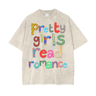 Pretty Girls Read Romance Shirt in Oversized Style - Bookish Shirts