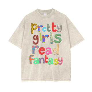 Pretty Girls Read Fantasy Shirt in Oversized Style - Bookish Shirts