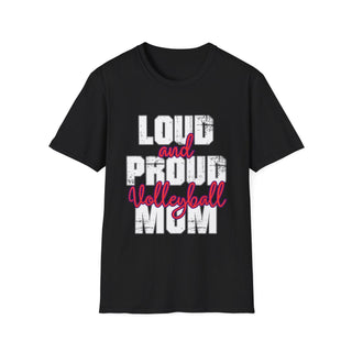 Loud And Proud Volleyball Mom TShirt