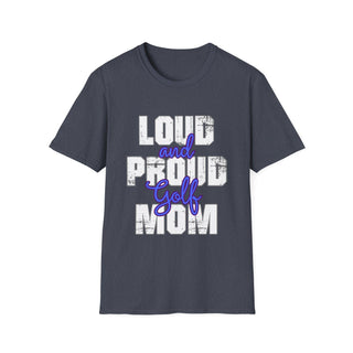 Loud And Proud Golf Mom TShirt