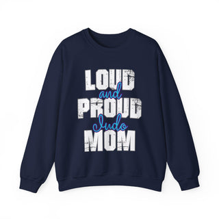 Judo Mom Loud And Proud Sweatshirt