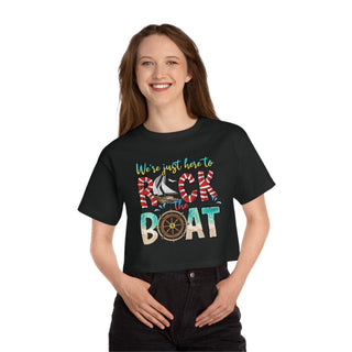 We're Just Here To Rock The Boat Crop Shirt