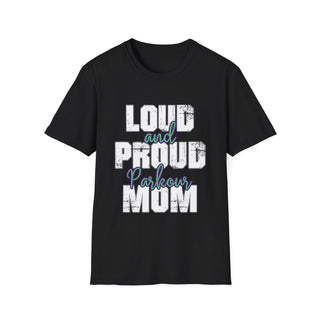 Loud And Proud Parkour Mom TShirt