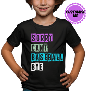 a young boy wearing a t - shirt that says sorry can't baseball bye